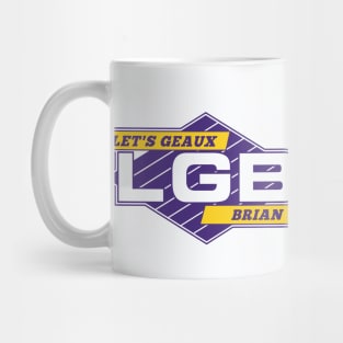 LGB: Let's Geaux Brian // Funny Retro Logo Parody Mug